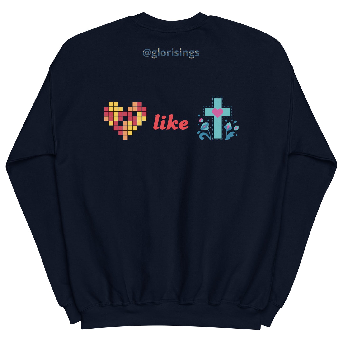 Unisex Love like Jesus Sweatshirt