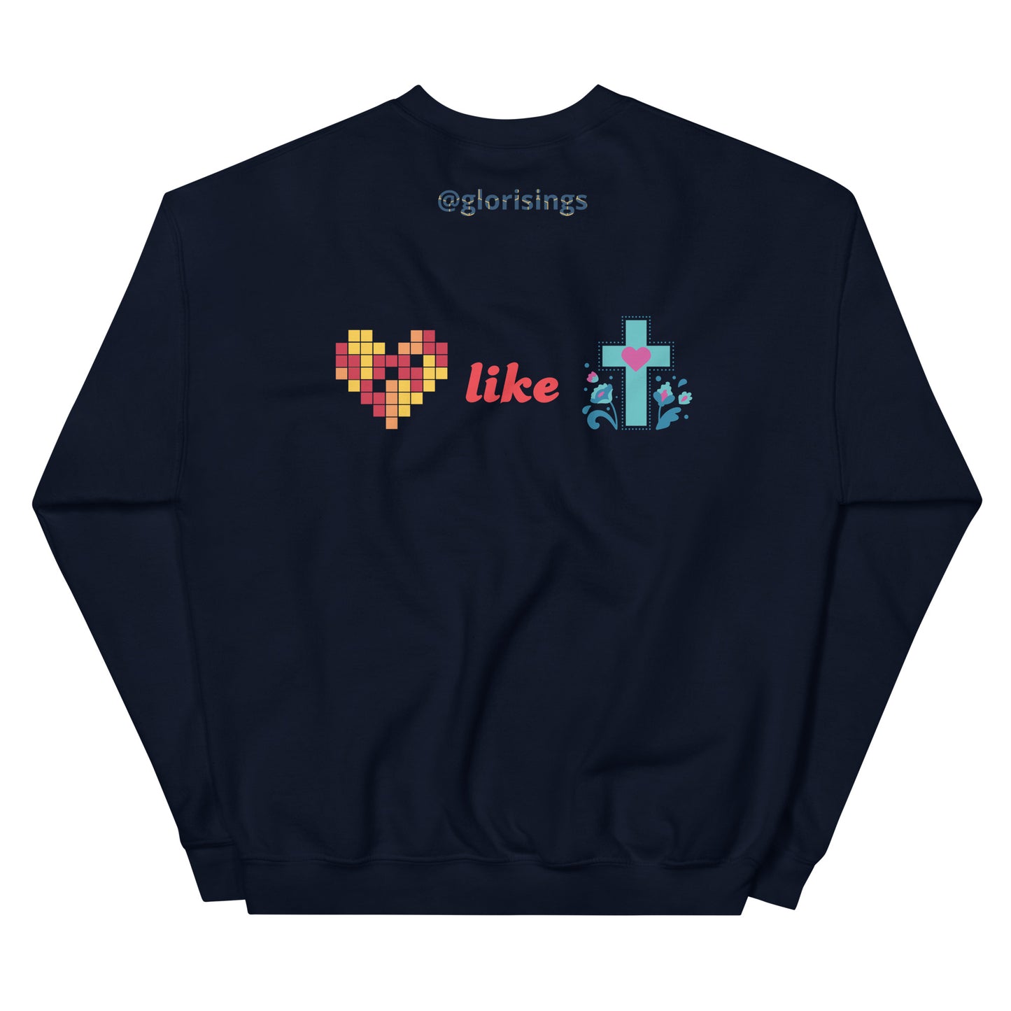 Unisex Love like Jesus Sweatshirt