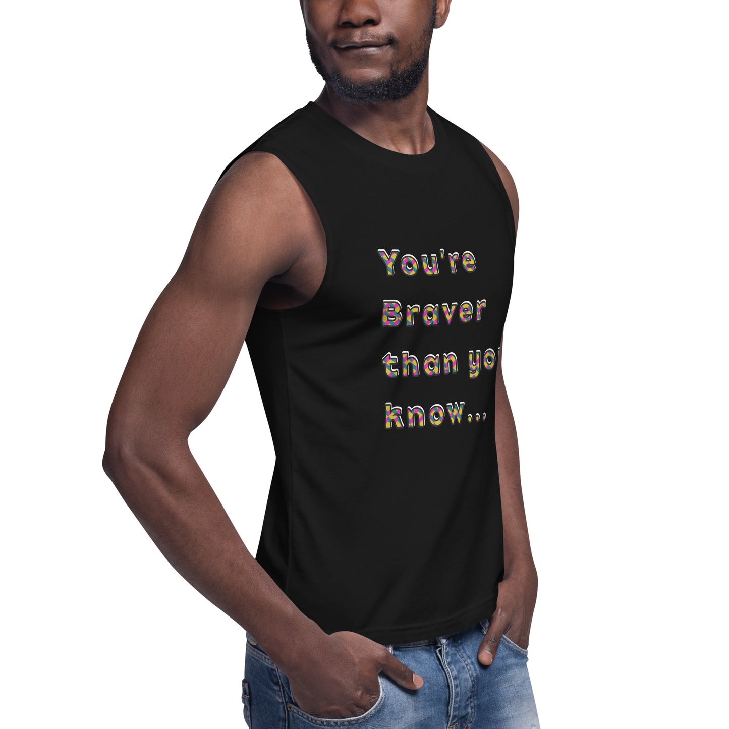 Unisex Courage Muscle Shirt