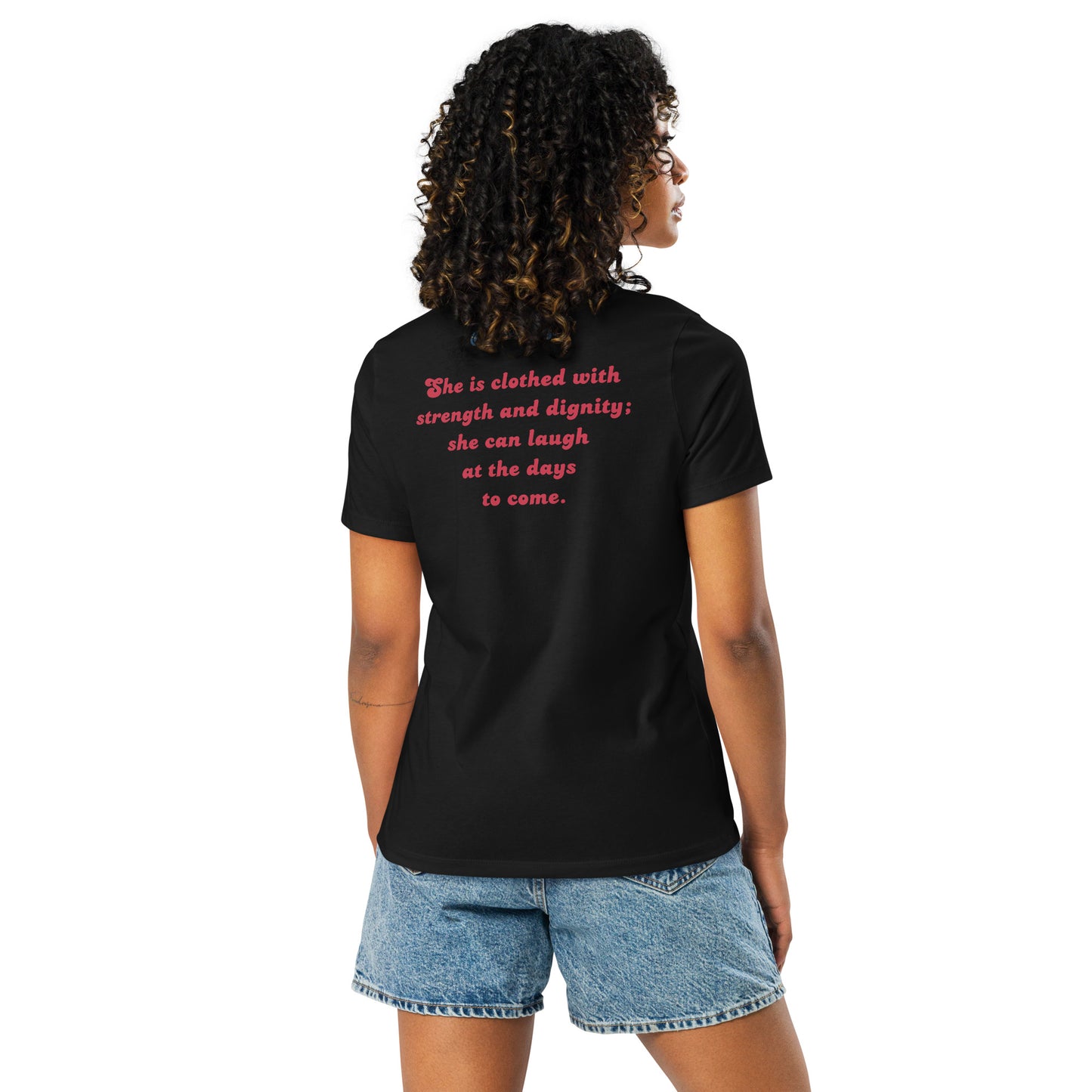 Women's Prob 31:25 T-Shirt