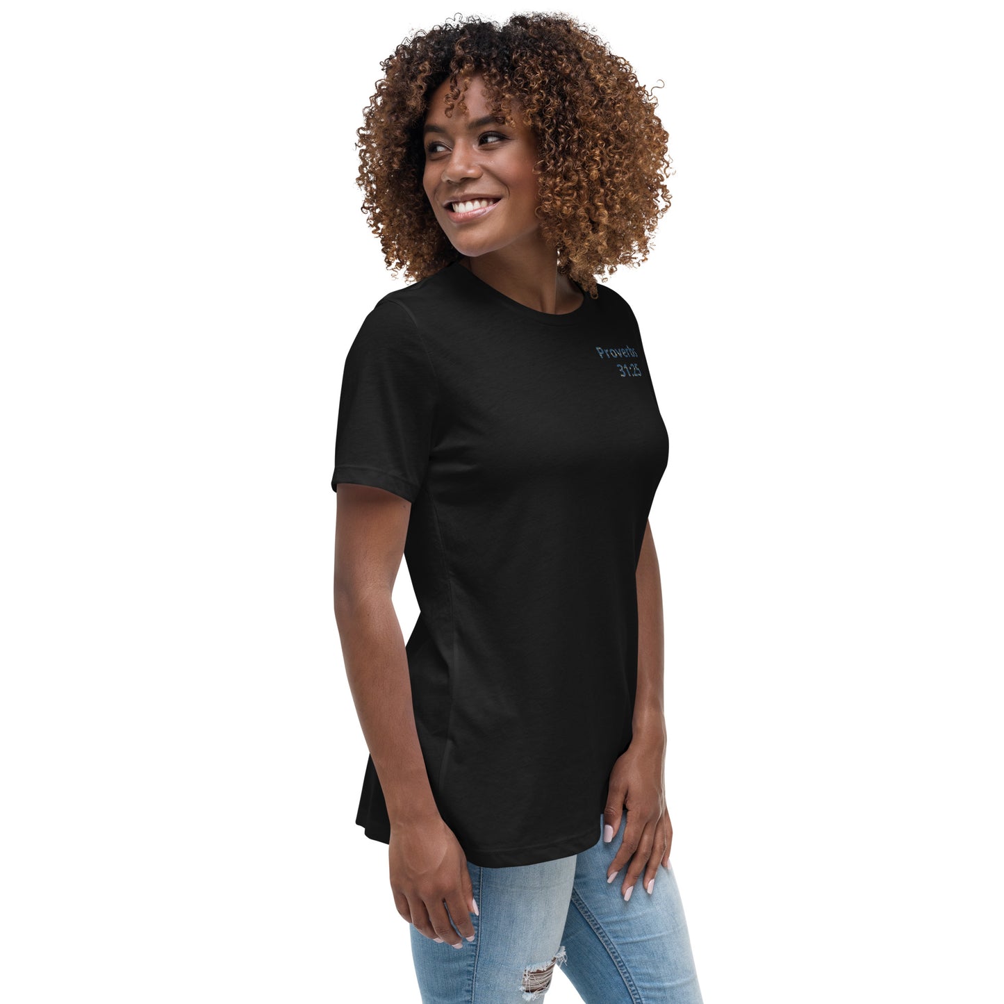 Women's Prob 31:25 T-Shirt