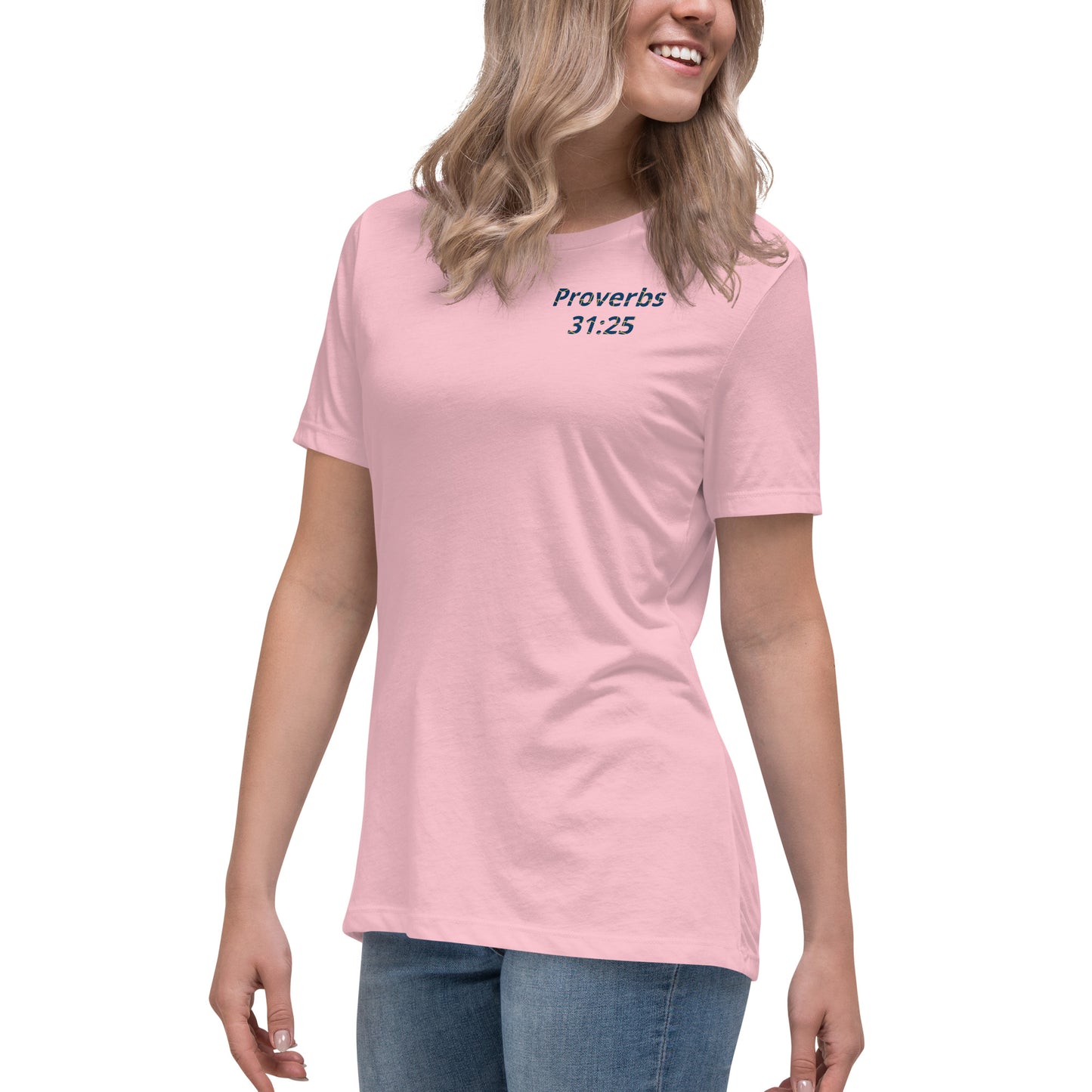 Women's Prob 31:25 T-Shirt