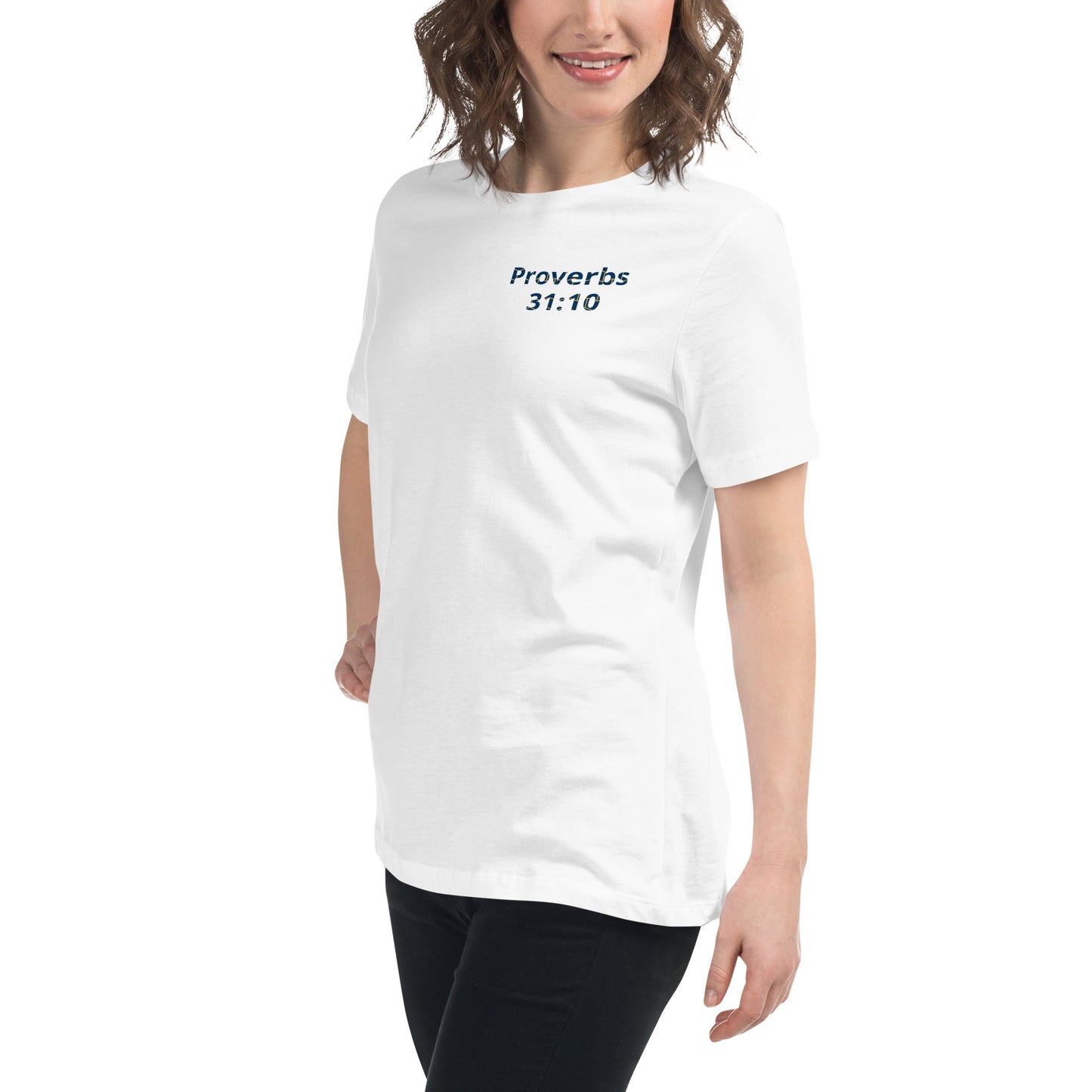 Women's Prob 31:10 T-Shirt