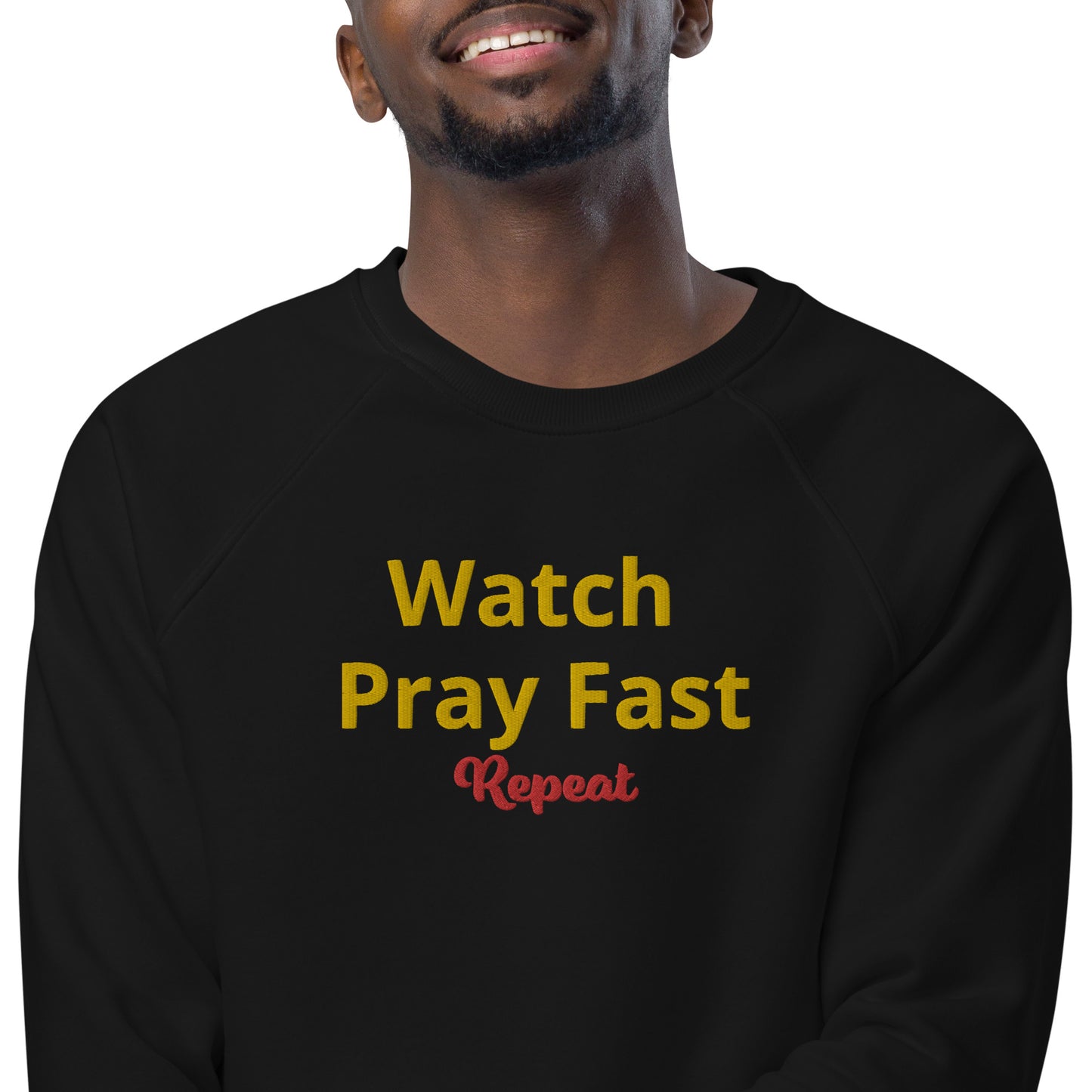 Unisex watch pray fast sweatshirt