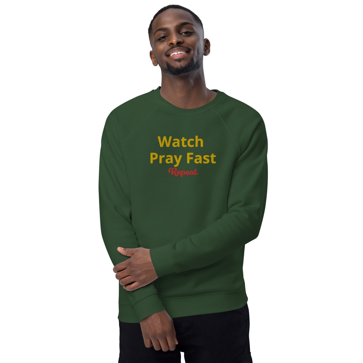 Unisex watch pray fast sweatshirt