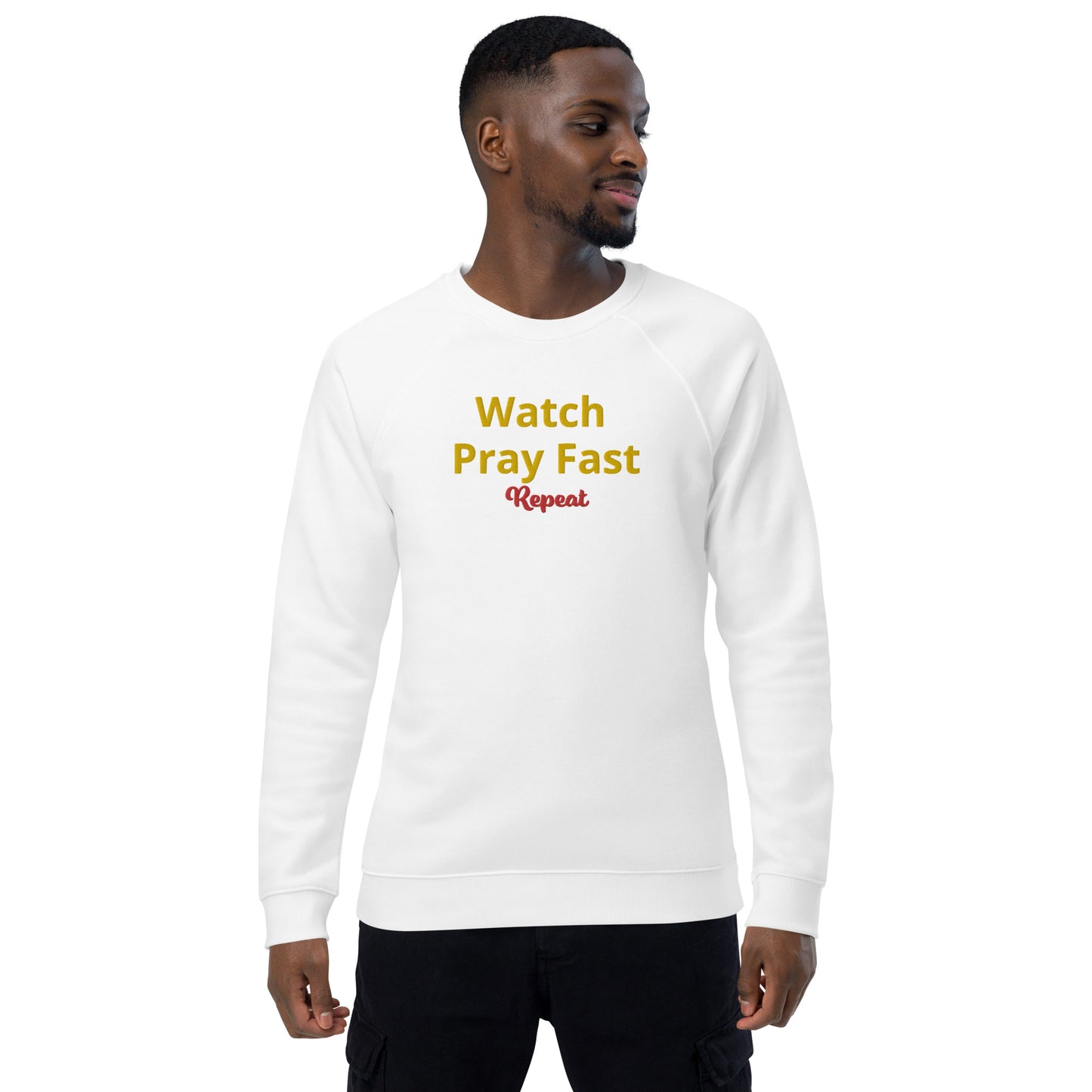 Unisex watch pray fast sweatshirt