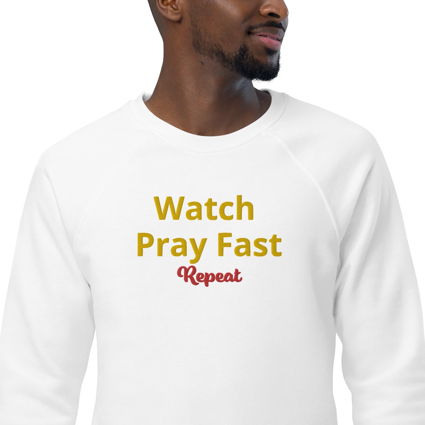 Unisex watch pray fast sweatshirt